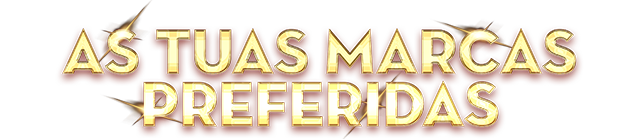 As tuas marcas preferidas